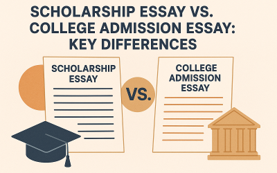 Scholarship Essay vs. College Admission Essay: Key Differences