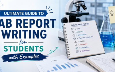 Ultimate Guide to Lab Report Writing for Students with Examples