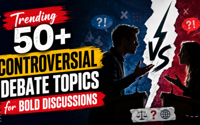 Trending 50+ Controversial Debate Topics for Bold Discussions